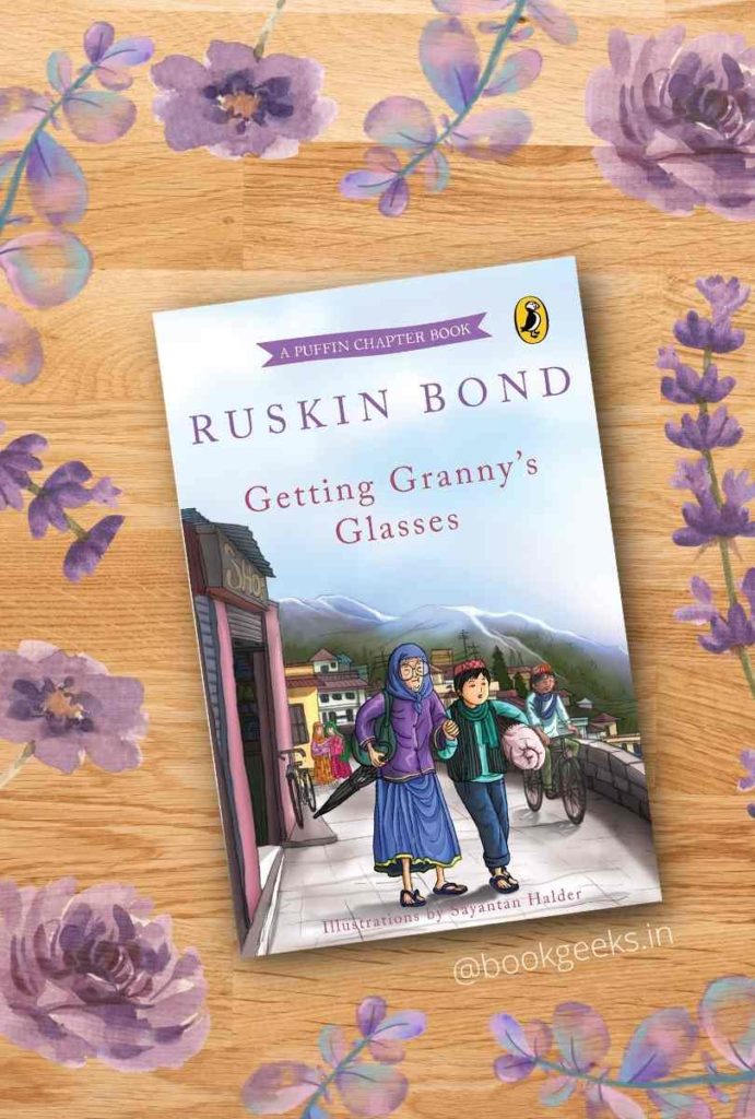 Acquisition of Grandma's Glasses from the Ruskin Bond Book Review