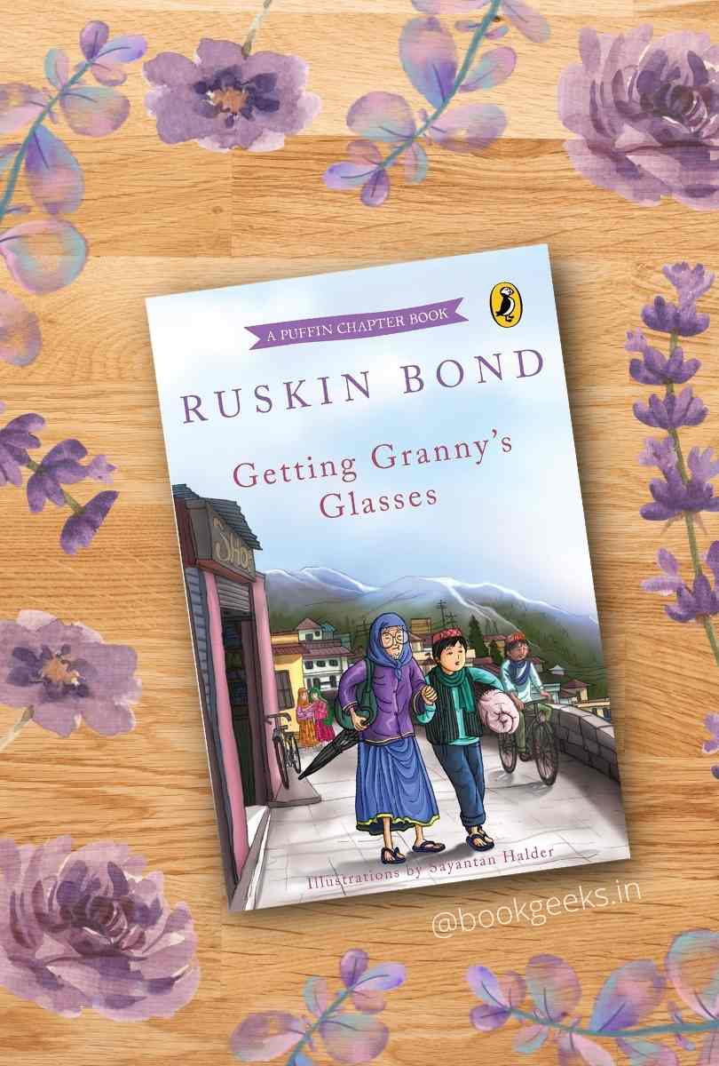 Getting Granny's Glasses by Ruskin Bond Book Review