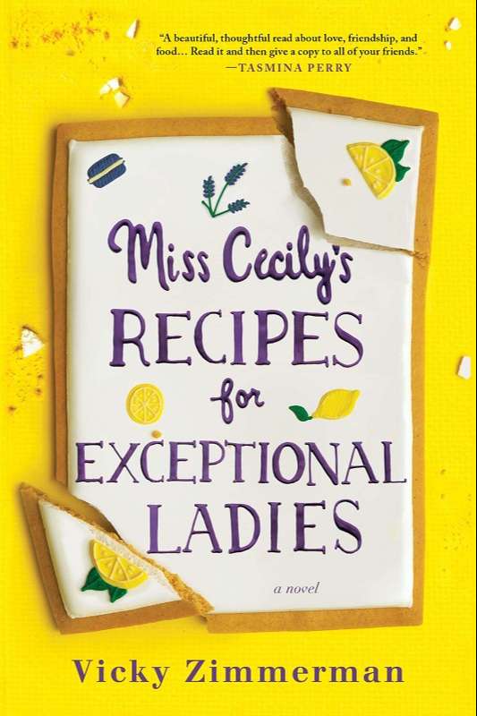 Miss Cecily's recipes for unique women - Vicky Zimmerman
