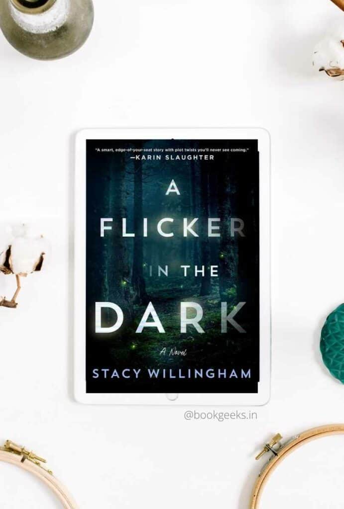 A Flicker in the Dark Stacy Willingham Book Review