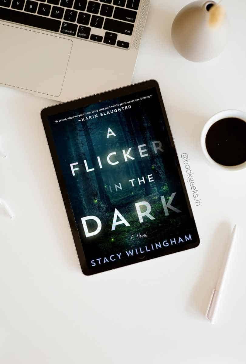 A Flicker in the Dark Stacy Willingham Book
