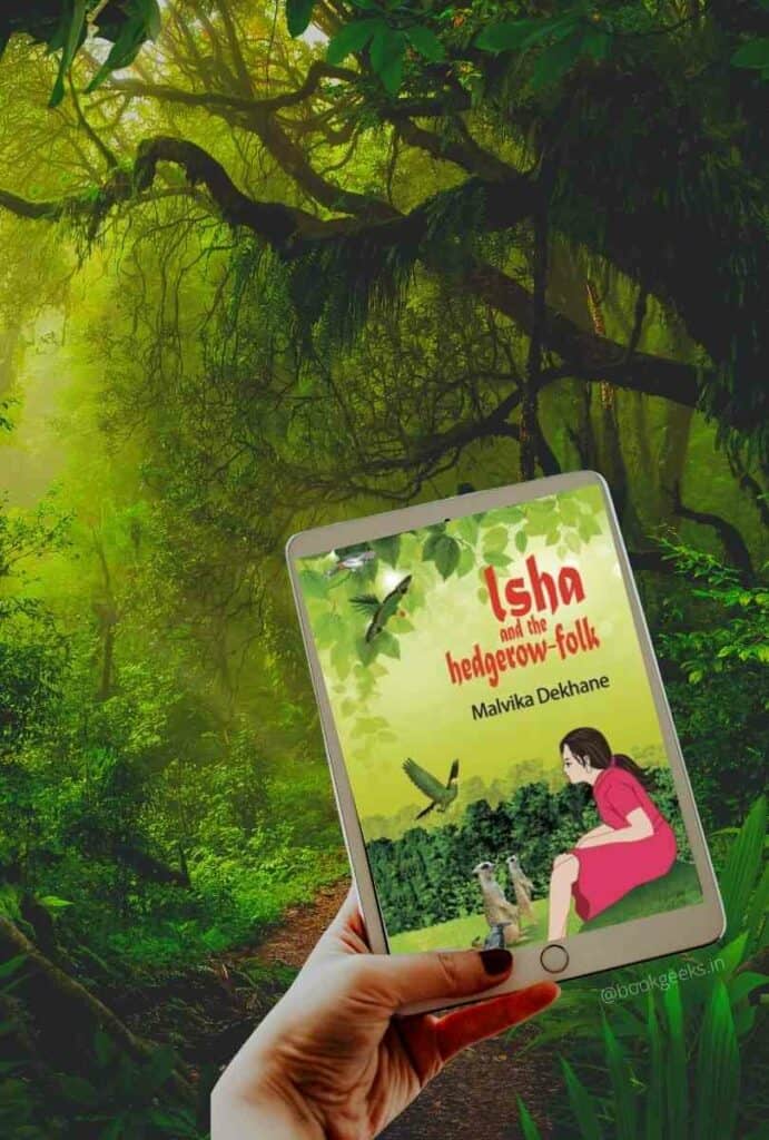 Isha and the Hedgerow-Folk Malvika Dekhane Book Review