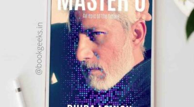 Master O An epic of the future by Dhiraj Singh Book Review
