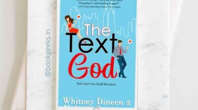 The Text God by Whitney Dineen and Melanie Summers Book