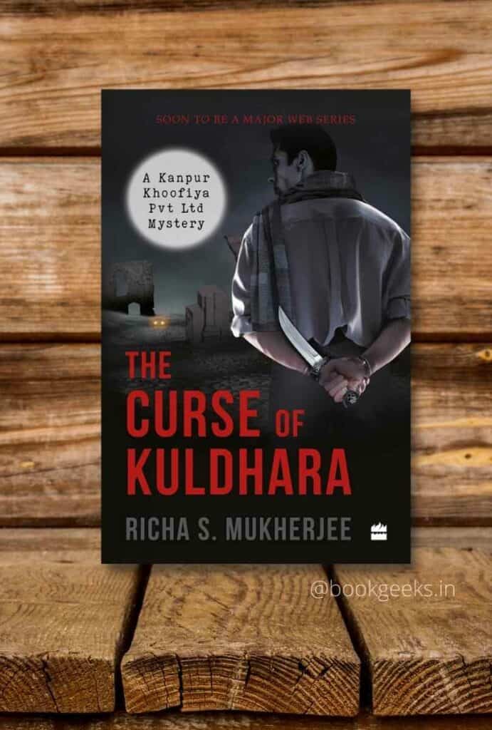 The Curse of Kuldhara by Richa S Mukherjee book review