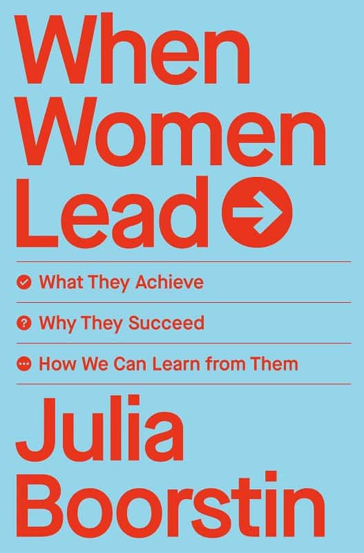 When Women Lead by Julia Boorstin