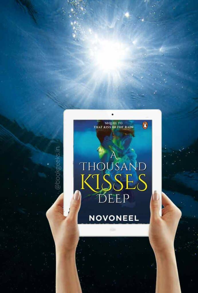 A Thousand Kisses Deep by Novoneel Chakraborty Book