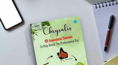 Chrysalis 101 Anecdotal Stories by Sanjay Lohani Book Review