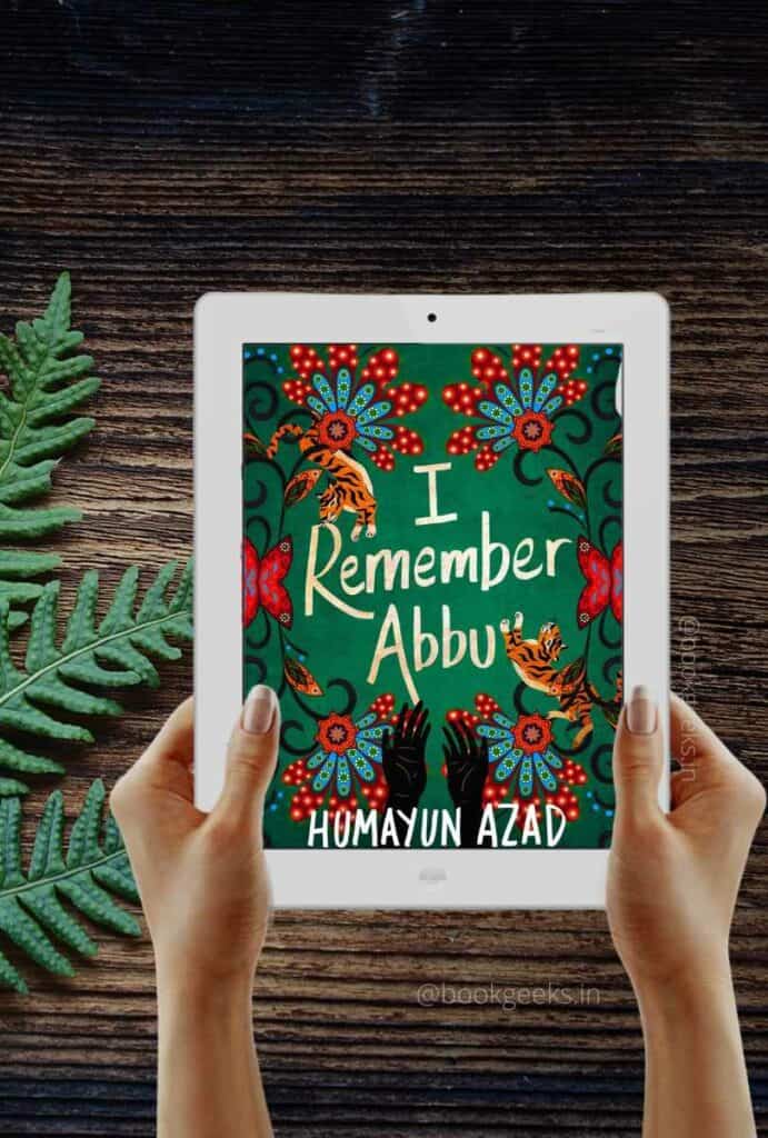 I Remember Abbu by Humayun Azad Book