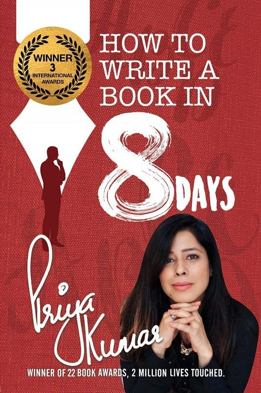 How to Write a Book in 8 Days by Priya Kumar
