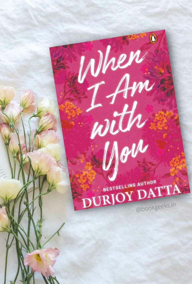 When I Am With You by Durjoy Datta Book