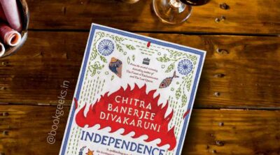 Independence by Chitra Banerjee Divakaruni Book Review