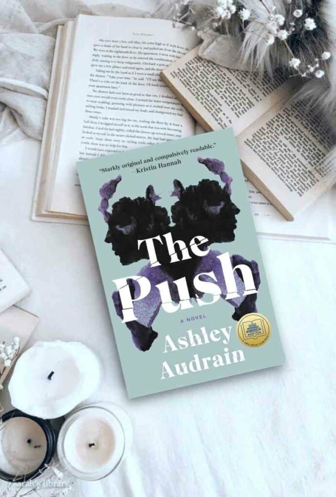 The Push Ashley Audrain Book Review
