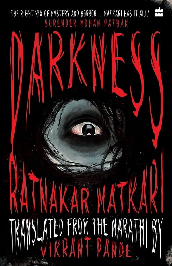 Darkness by Ratnakar Matkari