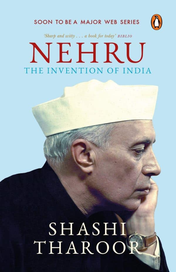 Nehru The Invention of India by Shashi Tharoor