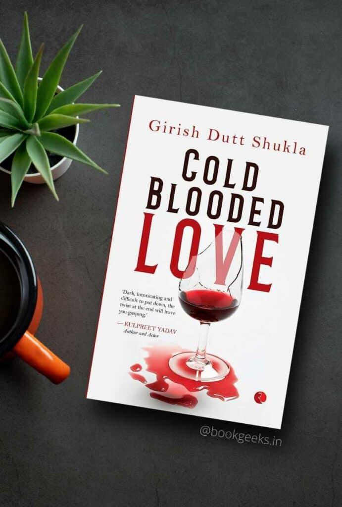 Cold Blooded Love irish Dutt Shukla Book