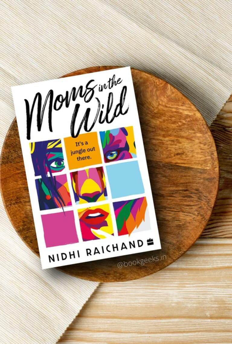 Moms in the Wild Nidhi Raichand Book