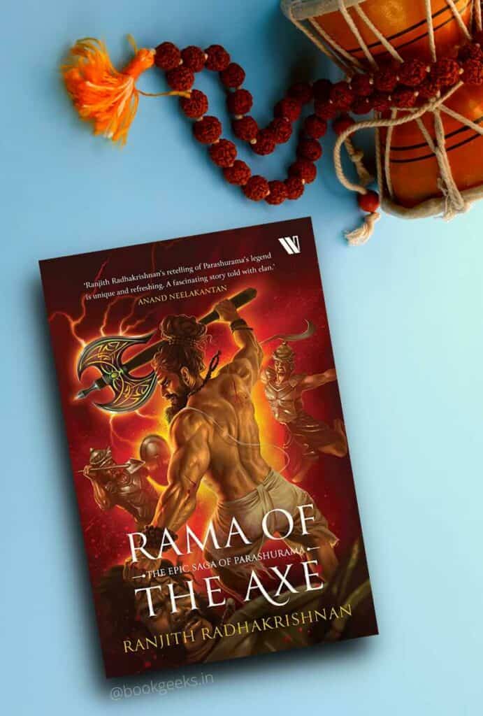 Rama of the Axe The Epic Saga of Parashurama Ranjith Radhakrishnan Book Review