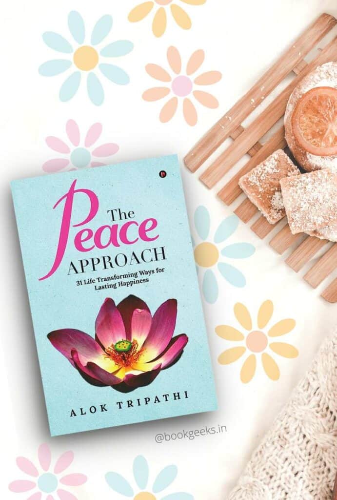 The Peace Approach Alok Tripathi Book