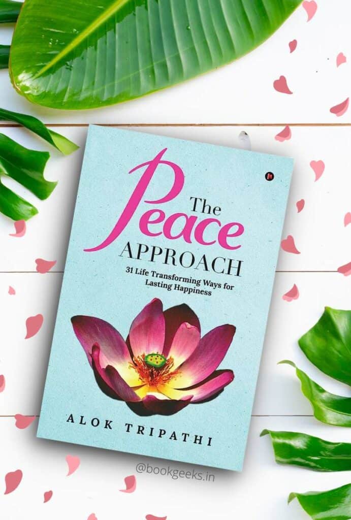 The Peace Approach Alok Tripathi Book Review