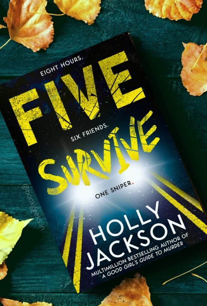 Five Survive by Holly Jackson Book