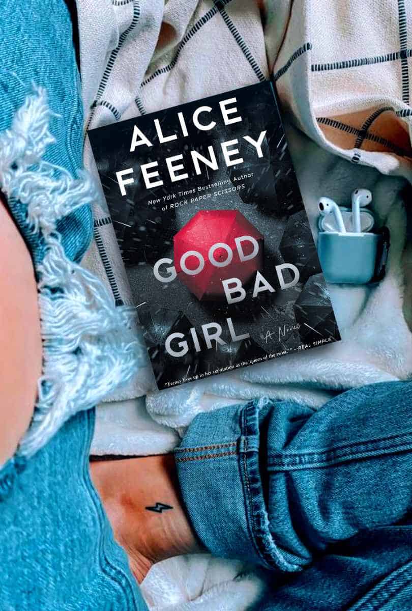 Good Bad Girl Alice Feeney Book