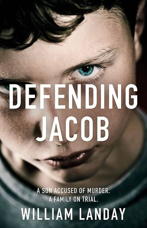Defending Jacob by William Landay Best Legal Thriller Novels