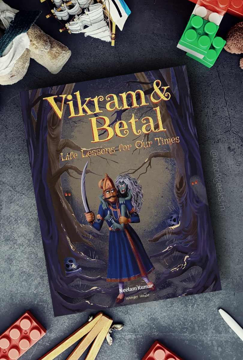 Vikram and Betal Life lessons for Our Times Neelam Kumar Book