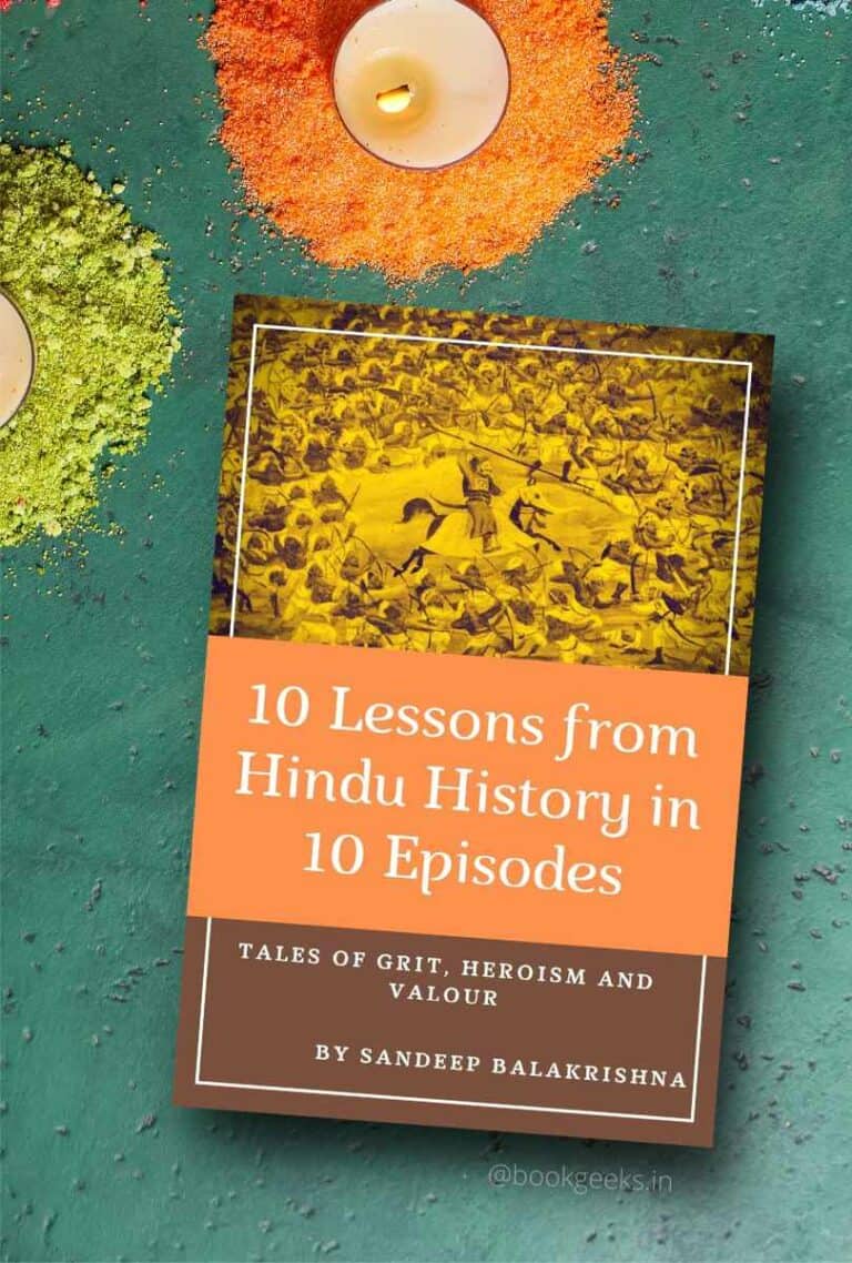 10 Lessons from Hindu History in 10 Episodes Sandeep Balakrishna Book
