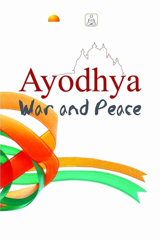 Ayodhya War and Peace by Dr. D. K. HARI (Author) Dr. D.K. Hema Hari (Author)