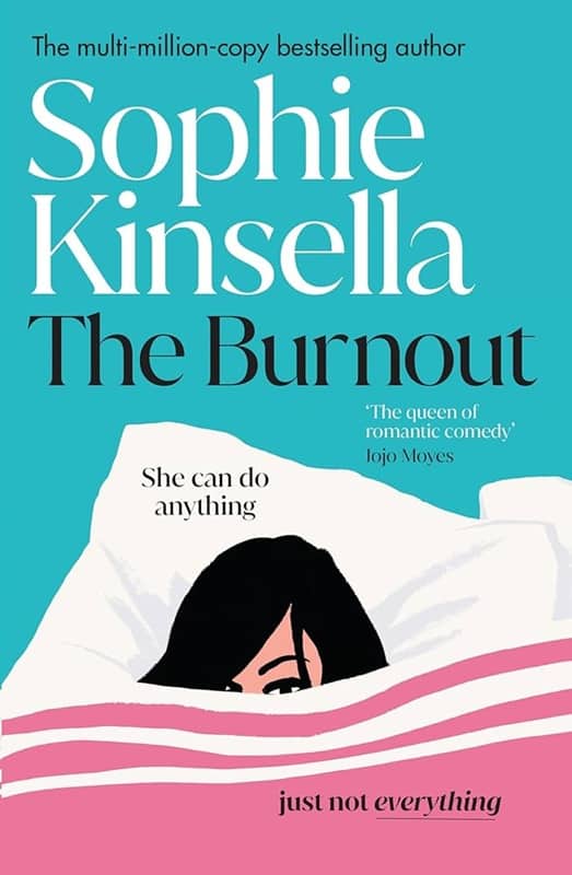 The Burnout Sophie Kinsella
