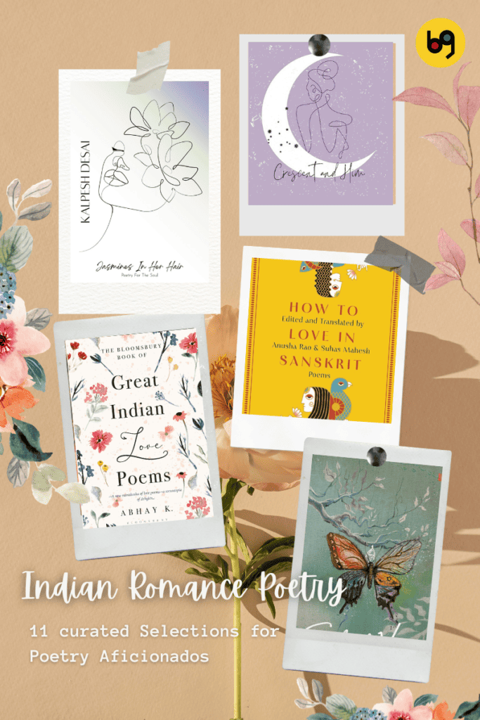 Indian Romance Poetry Books Top 11 curated Selections for Poetry Aficionados