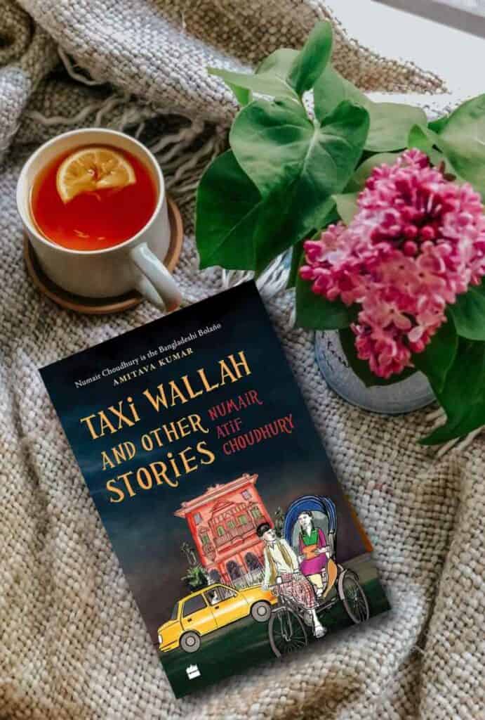 Taxi Wallah and Other Stories by Numair Atif Choudhury Book