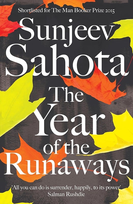 The Year of the Runaways by Sunjeev Sahota Top Books about Indian Immigrants