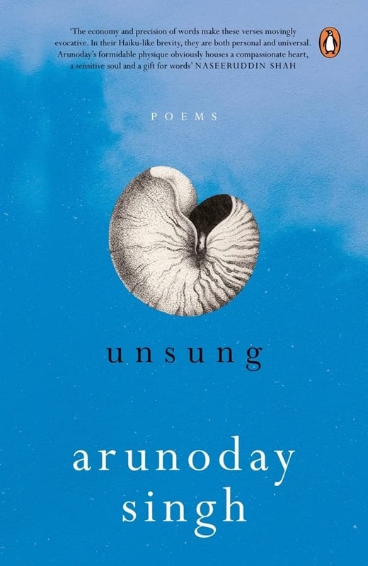 Unsung by Arunoday Singh