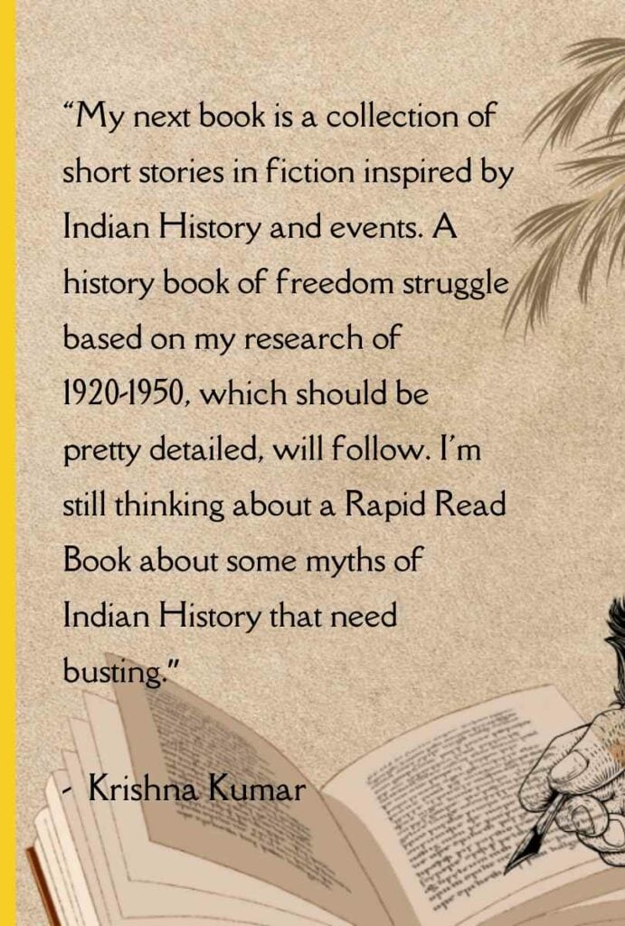 Author Interview - Krishna Kumar quote 2
