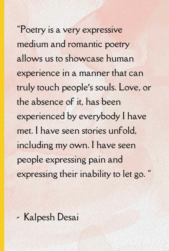 Poet Kalpesh Desai Interview talks about his debut poetry book Jasmines in Her Hair