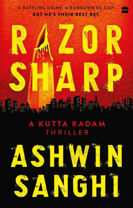 Razor Sharp - A Kutta Kadam Thriller by Ashwin Sanghi