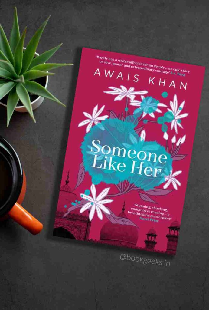 Someone Like Her by Awais Khan Book Review