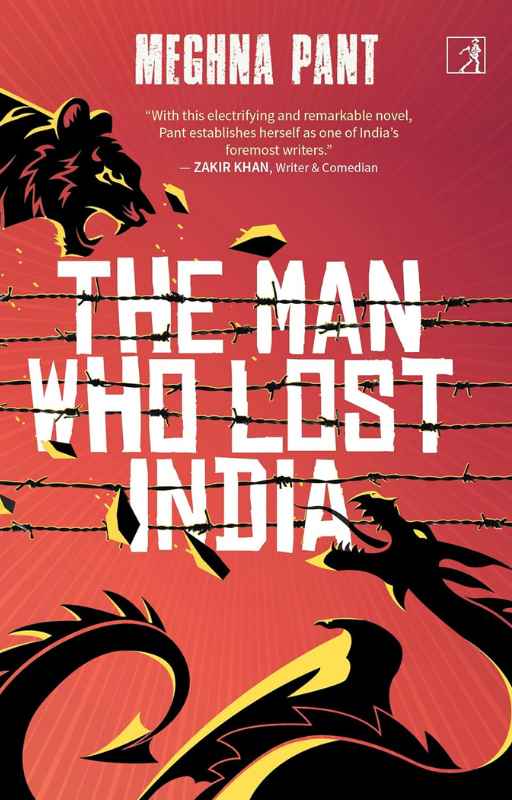 The Man Who Lost India by Meghna Pant Latest Indian Novel 2024