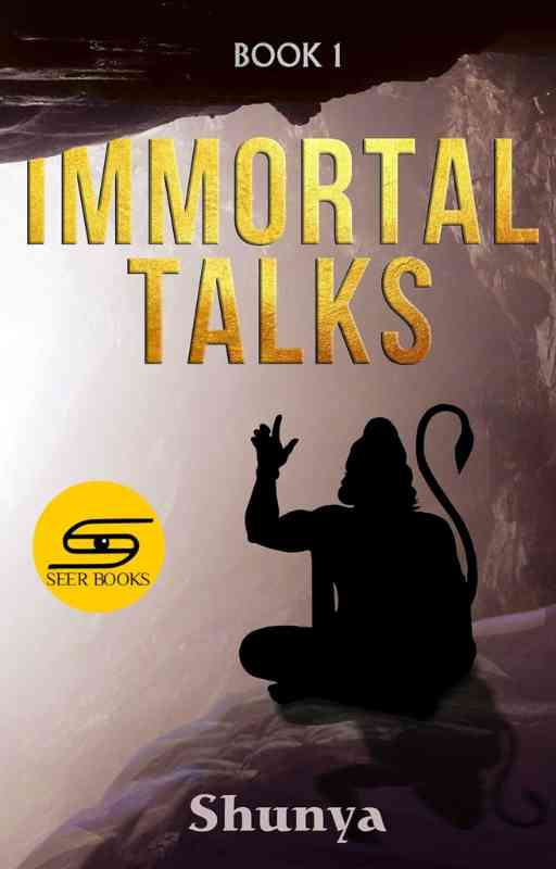Immortal Talks Book 1 by Shunya