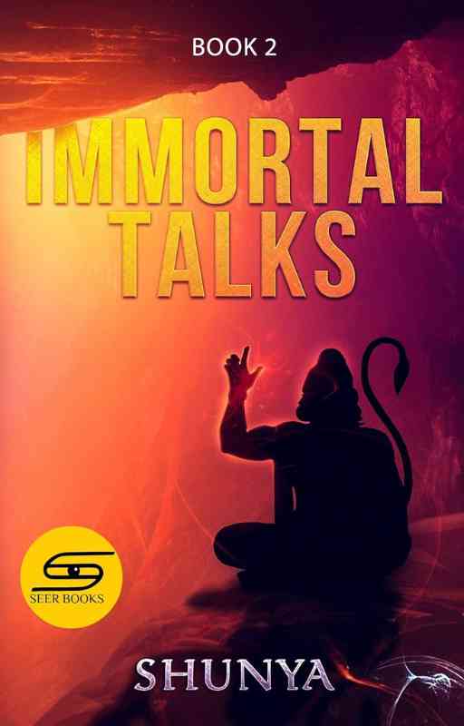 Immortal Talks Book 2 by Shunya
