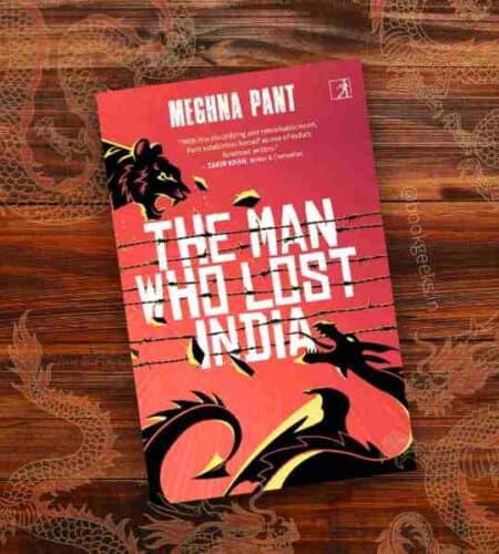 The Man Who Lost India by Megha Pant Book Review